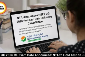 NEET UG 2026 Re-Exam Date Announced: NTA to Hold Test on June 21