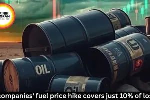 Oil companies' fuel price hike covers just 10% of losses