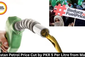 Pakistan Petrol Price Cut by PKR 5 Per Litre from May 16