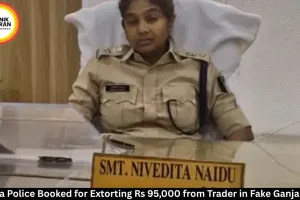 Panna Police Booked for Extorting Rs 95,000 from Trader in Fake Ganja Case