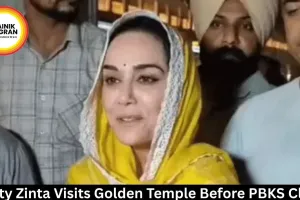 Preity Zinta Visits Golden Temple Before PBKS Clash