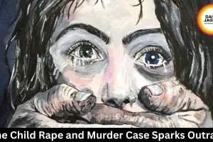  Pune Child Rape and Murder Case Sparks Outrage