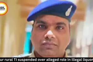 Gobra Nawapara TI suspended after illegal liquor raid