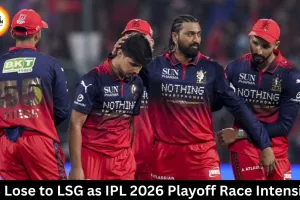 RCB Lose to LSG as IPL 2026 Playoff Race Intensifies