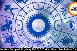 Relationship Compatibility May 25 2026: Zodiac Match Predictions for India