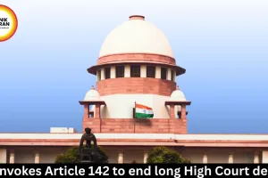 SC sets 3-month cap for reserved verdicts in High Courts