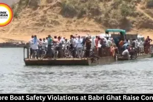Sehore Boat Safety Violations at Babri Ghat Raise Concern