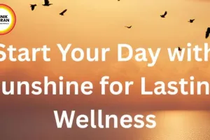 Morning Sunlight Ritual Boosts Summer Health Naturally
