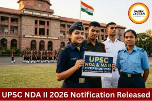 UPSC NDA & NA II Recruitment 2026: Apply Online for 394 Defence Posts