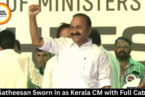 VD Satheesan Sworn in as Kerala CM with Full Cabinet