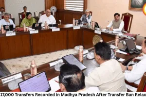 Over 17,000 Transfers Recorded in Madhya Pradesh After Transfer Ban Relaxation