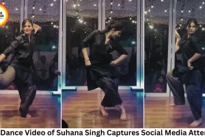 Viral Dance Video of Suhana Singh Captures Social Media Attention