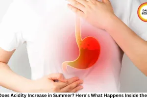 Why Does Acidity Increase in Summer? Here's What Happens Inside the Body