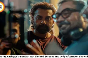 Why Anurag Kashyap’s ‘Bandar’ Got Limited Screens and Only Afternoon Shows in India