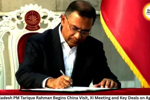 Bangladesh PM Tarique Rahman Begins China Visit, Xi Meeting and Key Deals on Agenda