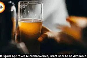 Chhattisgarh Approves Microbreweries, Craft Beer License Fee ₹10 Lakh
