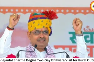CM Bhajanlal Sharma Begins Two-Day Bhilwara Visit for Rural Outreach