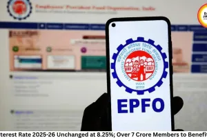 EPF Interest Rate 2025-26 Unchanged at 8.25%; Over 7 Crore Members to Benefit Soon