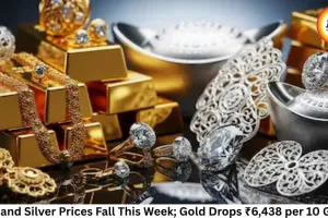 Gold and Silver Prices Fall This Week; Gold Drops ₹6,438 per 10 Grams