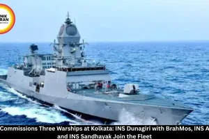 INS Dunagiri, Agraay, Sandhayak Commissioned in Indian Navy