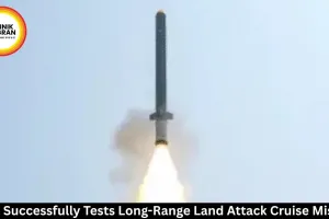  India Tests Long-Range Land Attack Cruise Missile LRLACM 