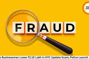 Indore Businessman Loses ₹2.10 Lakh in KYC Update Scam; Police Launch Probe