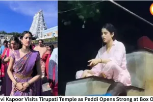 Janhvi Kapoor Visits Tirupati Temple as Peddi Opens Strong at Box Office