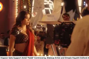 Janhvi Kapoor Gets Support Amid ‘Peddi’ Controversy, Makeup Artist and Dimple Hayathi Defend Actress