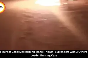 Koriya Murder Mastermind Manoj Tripathi Surrenders with 3 Others