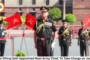 Lt Gen Dhiraj Seth Appointed Next Army Chief, To Take Charge on June 30