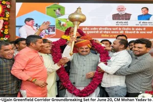 Indore-Ujjain Greenfield Corridor Groundbreaking Set for June 20, CM Mohan Yadav to Attend