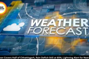 Monsoon Covers Half Chhattisgarh, Rain Deficit at 65%: IMD Alert