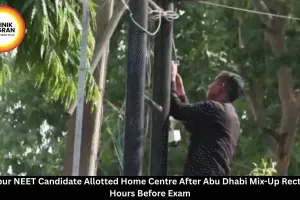 NTA Fixes Nagpur NEET Candidate Abu Dhabi Center Error