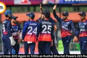 Nepal Score 313, Crush China by 221 Runs in T20I