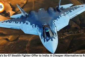 Russia’s Su-57 Stealth Fighter Offer to India: A Cheaper Alternative to Rafale?