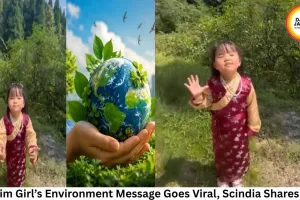 Sikkim Girl’s Environment Message Goes Viral, Scindia Shares Video