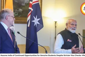 Australia Assures India of Continued Opportunities for Genuine Students Despite Stricter Visa Checks: Vikram Misri