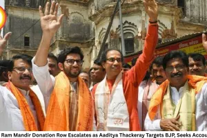 Ayodhya Ram Mandir Donation Row Escalates as Aaditya Thackeray Targets BJP, Seeks Accountability
