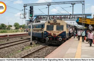Bhatapara–Hathband MEMU Services Restored After Signalling Work, Train Operations Return to Normal