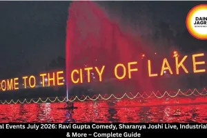 Bhopal Events July 2026: Comedy, Music, Theatre, Expo & Spiritual Vibes Fill the City’s Calendar