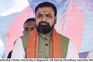Bihar to Get Rashtrakavi Dinkar University in Begusarai, CM Samrat Choudhary Launches 551 Model Schools