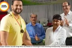 Bilaspur Shooter Saurabh Singh Wins Two Medals at Chhattisgarh State Shooting Championship, Honoured by DGP