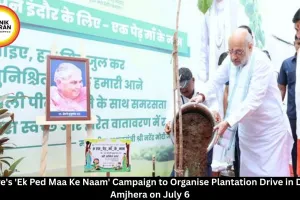 Dhar to Organise 'Ek Ped Maa Ke Naam' Plantation Drive with 500 Saplings on July 6