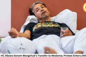 Delhi HC Allows Sonam Wangchuk's Transfer to Medanta; Protest Enters 24th Day
