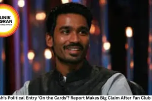 Dhanush's Political Entry 'On the Cards'? Report Makes Big Claim After Fan Club Speech