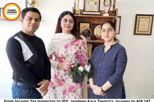 From Income Tax Inspector to IPS: Jandeep Kaur Tiwana's Journey to AIR 147