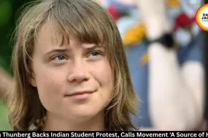 Greta Thunberg Supports Indian Student Protest, Calls It a Source of Hope