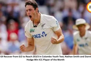 India U-19 Recover from 0/2 to Reach 253/3 in Colombo Youth Test; Nathan Smith and Danni Wyatt-Hodge Win ICC Player of the Month