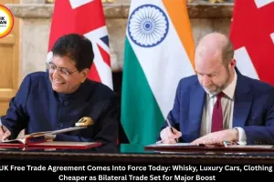 India-UK Free Trade Agreement Takes Effect Today: Whisky, Cars, Clothing Become Cheaper