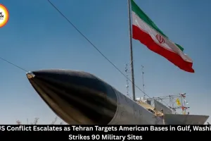 Iran-US Conflict Escalates as Tehran Targets US Bases, Washington Strikes 90 Military Sites